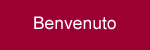 benvenuto